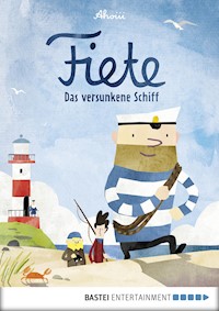 Fiete - Das versunkene Schiff -  - E-Book