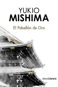 El Pabellón de Oro - Yukio Mishima - E-Book