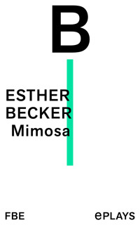 Mimosa - Esther Becker - E-Book