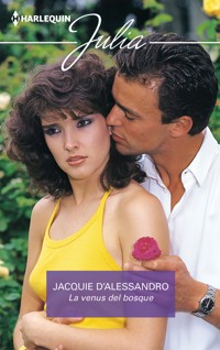 La venus del bosque - Jacquie D’Alessandro - E-Book
