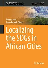 Localizing the SDGs in African Cities -  - E-Book