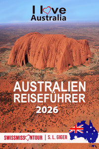 Australien Reiseführer - S. L. Giger - E-Book