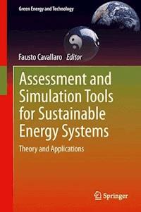 Assessment and Simulation Tools for Sustainable Energy Systems - - E-Book