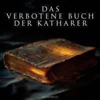 Das verbotene Buch der Katharer - Audimio - Hörbuch