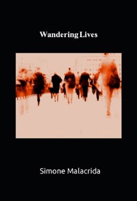 Wandering Lives - Simone Malacrida - E-Book