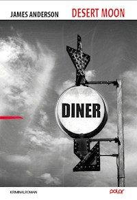 Desert Moon - Anderson James - E-Book