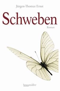 Schweben - Jürgen-Thomas Ernst - E-Book