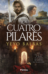 Los cuatro pilares - Yeyo Balbás - E-Book