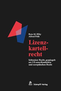 Lizenzkartellrecht - Reto M. Hilty - E-Book