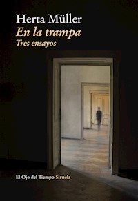 En la trampa - Herta Müller - E-Book