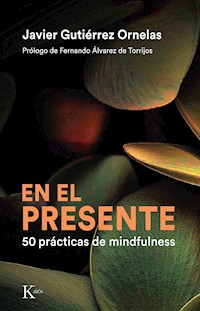 En el presente - Javier Gutiérrez Ornelas - E-Book
