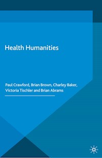 Health Humanities - P. Crawford - E-Book