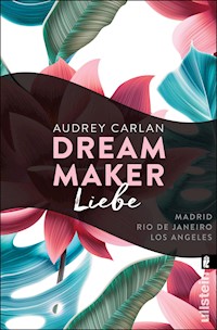 Dream Maker - Liebe - Audrey Carlan - E-Book