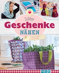 Schöne Geschenke nähen - Uta Donath - E-Book