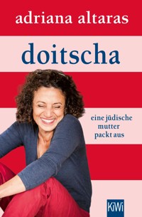 Doitscha - Adriana Altaras - E-Book