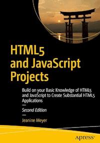HTML5 and JavaScript Projects - Jeanine Meyer - E-Book