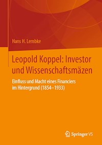 Leopold Koppel: Investor und Wissenschaftsmäzen - Hans H. Lembke - E-Book