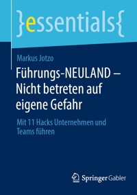 Führungs-NEULAND - Nicht betreten auf eigene Gefahr - Markus Jotzo - E-Book