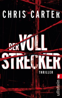 Der Vollstrecker - Chris Carter - E-Book