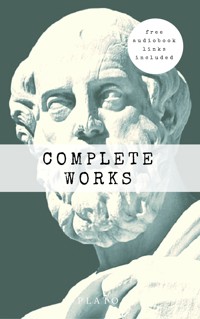 Plato: The Complete Works (31 Books) - Plato - E-Book