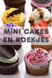 Mini Cakes en Koekjes - Bernhard Long - E-Book