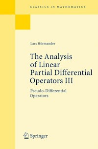 The Analysis of Linear Partial Differential Operators III - Lars Hörmander - E-Book
