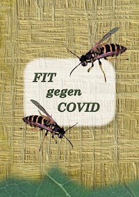 FIT gegen COVID - Tatiana Friesen - E-Book