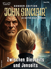 John Sinclair Sonder-Edition 260 - Jason Dark - E-Book