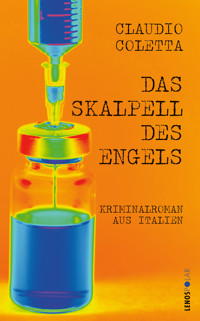 Das Skalpell des Engels - Claudio Coletta - E-Book