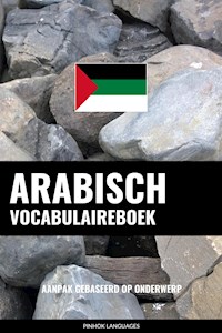 Arabisch vocabulaireboek - Pinhok Languages - E-Book