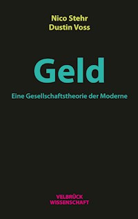 Geld - Nico Stehr - E-Book