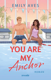 You Are My Anchor - Emily Aves - E-Book + Hörbuch
