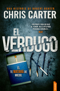 El verdugo - Chris Carter - E-Book