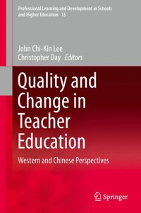 Quality and Change in Teacher Education -  - E-Book