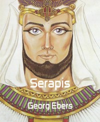 Serapis - Georg Ebers - E-Book