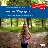 Andere Wege gehen. - Laura Seebauer - Hörbuch