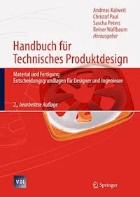 Handbuch für Technisches Produktdesign -  - E-Book
