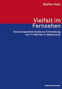 Vielfalt im Fernsehen - Steffen Kolb - E-Book