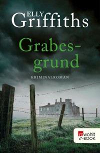 Grabesgrund - Elly Griffiths - E-Book