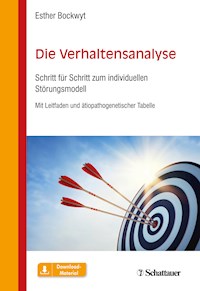 Die Verhaltensanalyse - Esther Bockwyt - E-Book