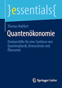 Quantenökonomie - Thomas Holtfort - E-Book