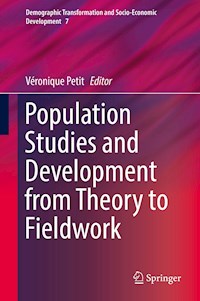 Population Studies and Development from Theory to Fieldwork -  - E-Book