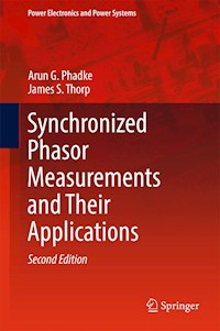 Synchronized Phasor Measurements and Their Applications - Arun G. Phadke - E-Book