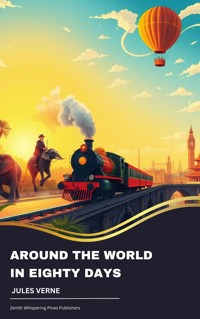 Around the World in Eighty Days - Jules Verne. - E-Book