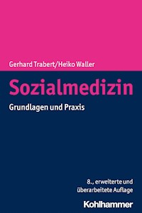 Sozialmedizin - Gerhard Trabert - E-Book