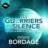 La citadelle Hyponéros - Pierre Bordage - Hörbuch