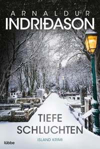 Tiefe Schluchten - Arnaldur Indriðason - E-Book