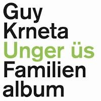 Unger üs - Guy Krneta - Hörbuch