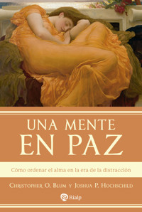 Una mente en paz - Joshua P. Hochschild - E-Book