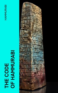 The Code of Hammurabi - Hammurabi - E-Book